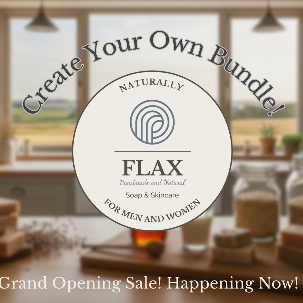 Flax Natural Soap and Skincare Bundle